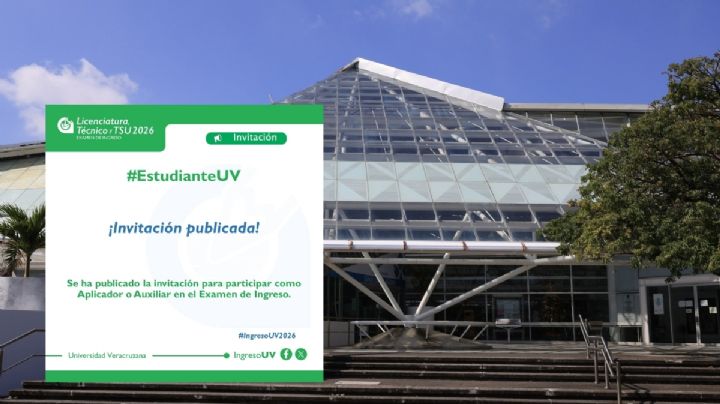 Así puedes ser aplicador del examen de ingreso de la UV 2026; requisitos y pasos