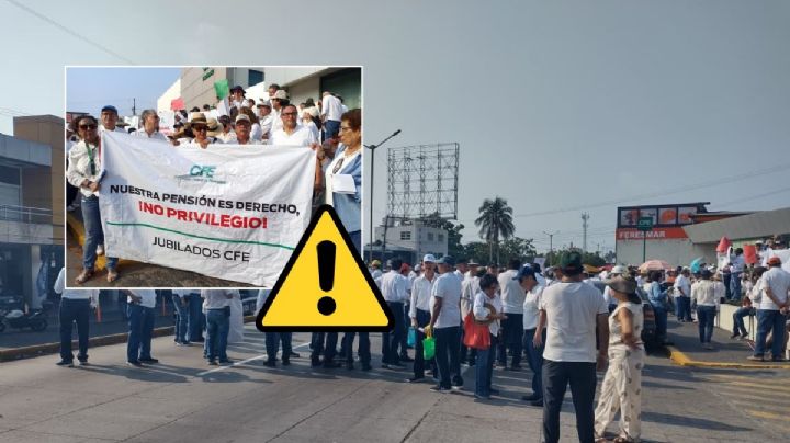 Jubilados de CFE bloquean avenida de Veracruz hoy 30 de abril; esto reclaman
