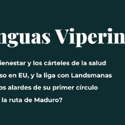 Lenguas Viperinas