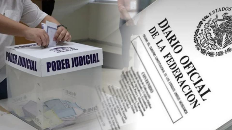 Publican en DOF postergar elección judicial a 2028 y nulidad electoral por injerencia extranjera