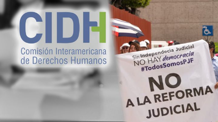 Reforma Judicial: CIDH admite demanda de 400 jueces; México tiene 4 meses para responder