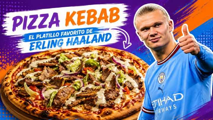 ¿Cómo preparar una pizza de kebab, el platillo favorito de Haaland?